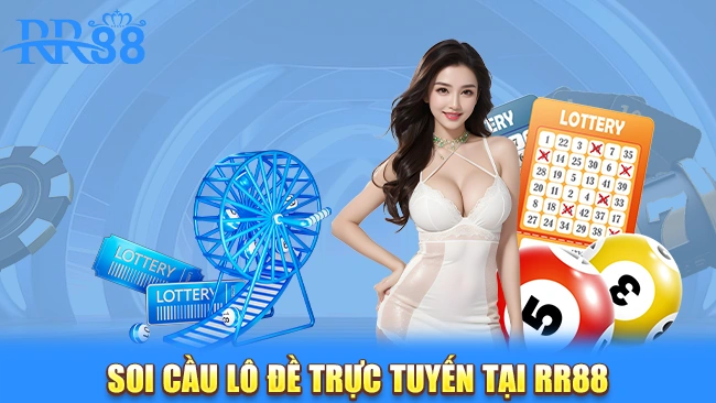 Soi cầu lô đề trực tuyến tại RR88